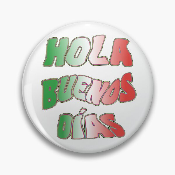 Item preview, Hola Buenos Dias - Hello Good Morning designed and sold by MSM Designs.