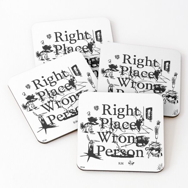 Item preview, RM - Right Place, Wrong Person designed and sold by Kozystudio.