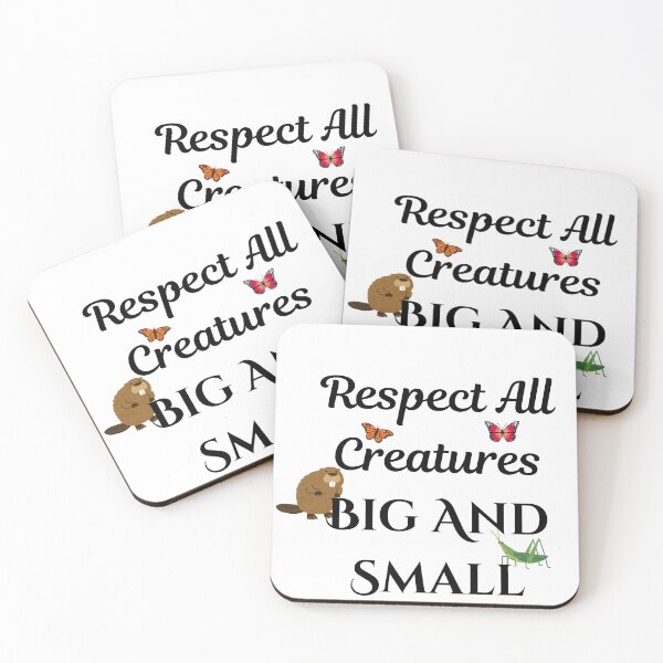 Item preview, Respect All Creatures Big And Small designed and sold by HoppingCreation.