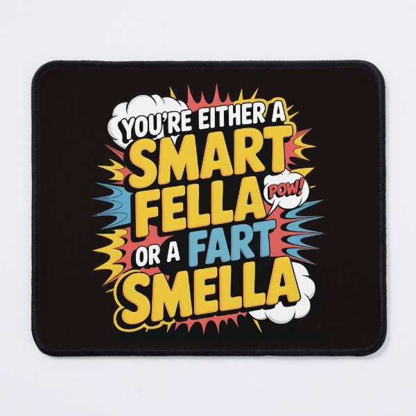 Item preview, You're Either A Smart Fella Or A Fart Smell Funny Pun Shirt – Fart Joke Wordplay Humor Tee designed and sold by Redgiant87x.