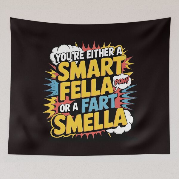 Item preview, You're Either A Smart Fella Or A Fart Smell Funny Pun Shirt – Fart Joke Wordplay Humor Tee designed and sold by Redgiant87x.