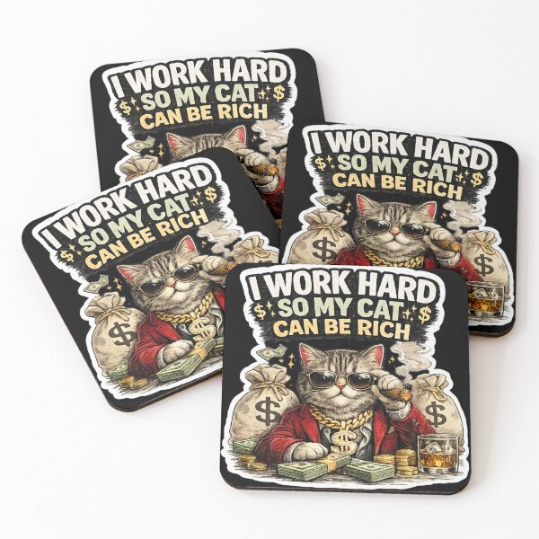 Item preview, I Work Hard So My Cat Can Be Rich – Funny Rich Cat Meme designed and sold by Cat loco.