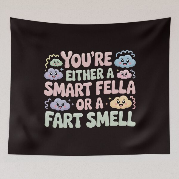 Item preview, You're Either A Smart Fella Or A Fart Smell Funny Pun Shirt – Humorous Phrase Wordplay Humor designed and sold by Redgiant87x.