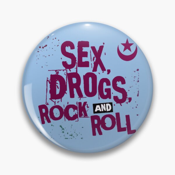 Item preview, Sex Drogs Rock And Roll designed and sold by LOIboy.