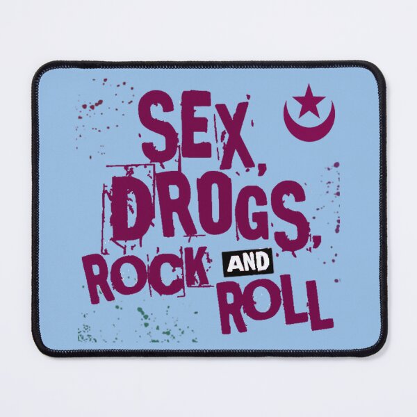 Item preview, Sex Drogs Rock And Roll designed and sold by LOIboy.