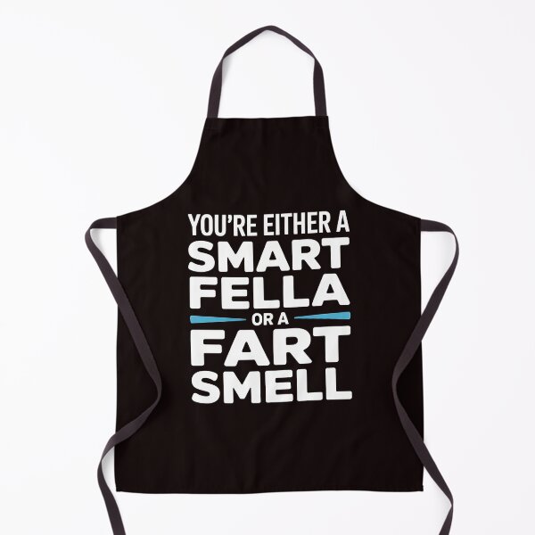Item preview, You're Either A Smart Fella Or A Fart Smell Fart Joke Shirt – Funny Pun Wordplay Humor Tee designed and sold by Redgiant87x.
