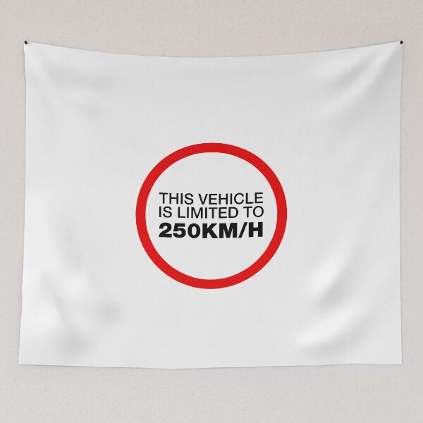 Item preview, Funny Sign This Vehicle is Limited To 250KM/H designed and sold by Rott515.