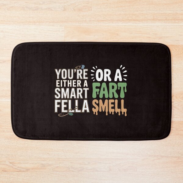 Item preview, You're Either A Smart Fella Or A Fart Smell Funny Pun Shirt – Fart Humor Wordplay Phrase designed and sold by Redgiant87x.