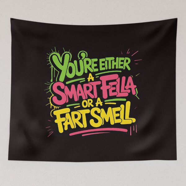 Item preview, You're Either A Smart Fella Or A Fart Smell Wordplay Humor Shirt – Funny Pun Fart Joke Tee designed and sold by Redgiant87x.