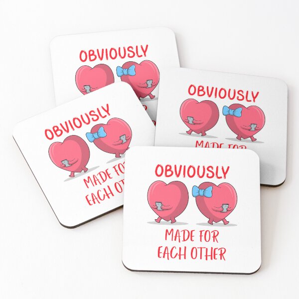 Item preview, OBVIOUSLY MADE FOR EACH OTHER designed and sold by SavvyVacationer.