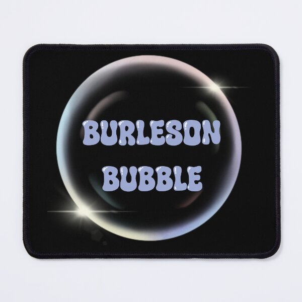 Item preview, Burleson Texas The “Burleson Bubble” Funny Town Meme designed and sold by Vileprint.