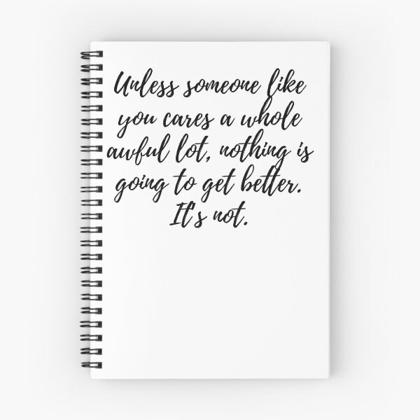 Item preview, Lorax - unless someone like you cares a whole awful lot, nothing is going to get better. It’s not  designed and sold by Ruby Red Empire.