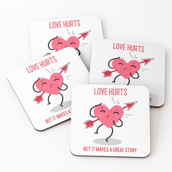 Item preview, LOVE HURTS BUT IT MAKES A GREAT STORY designed and sold by SavvyVacationer.