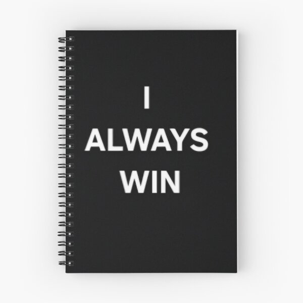 Item preview, I always win designed and sold by Mateuszex2010.