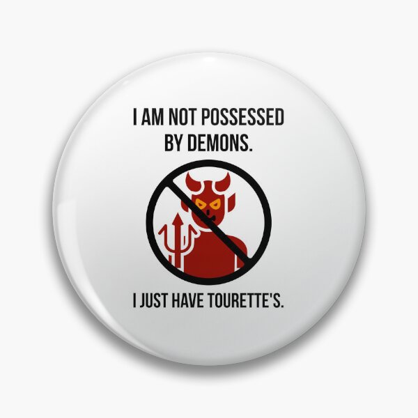 Item preview, Not demons, just Tourette’s.  designed and sold by Rachel the Artist .