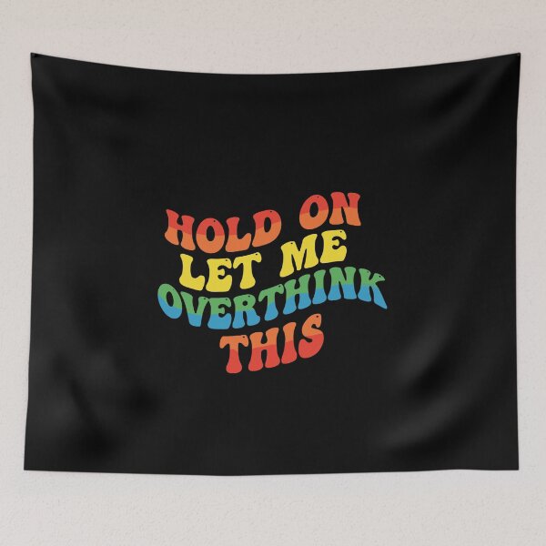 Item preview, 70s Hippie Retro Peace Hold On Let Me Overthink This designed and sold by PopStars1993.