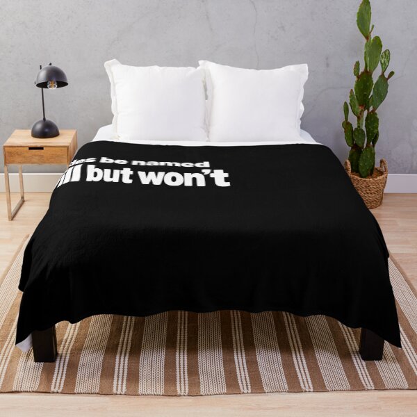 Item preview, Dudes Be Named Will But Wont Funny Quote designed and sold by faridman.
