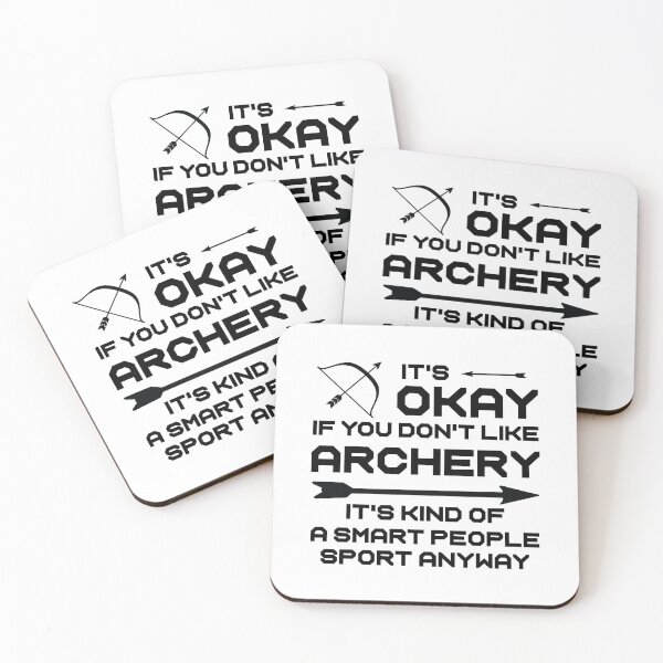 Item preview, It's Okay If You Don't Like Archery It's Kind Of A Smart People Sport Anyway,Gift For Archers designed and sold by CloudyPress.
