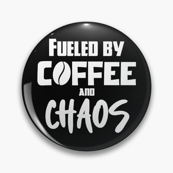 Item preview, Fueled by Coffee and Chaos  designed and sold by StrokeONoGenius.