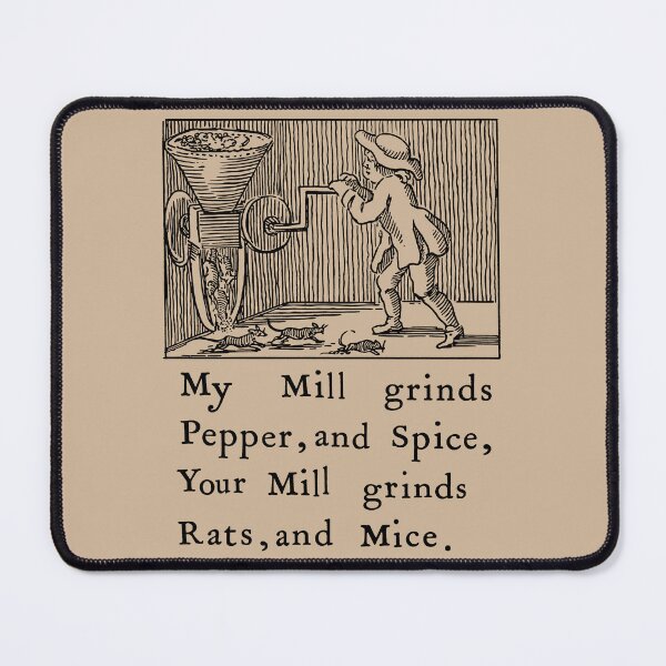 Item preview, My Mill Grinds Pepper and Spice - Vintage Meme designed and sold by SpaceDogLaika.