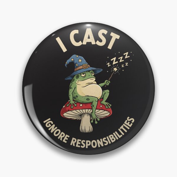 Item preview, I Cast Ignore Responsibilities - Funny Frog Wizard RPG Meme designed and sold by expertgroup.