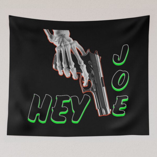 Item preview, HEY JOE? designed and sold by BIGPIX91011.