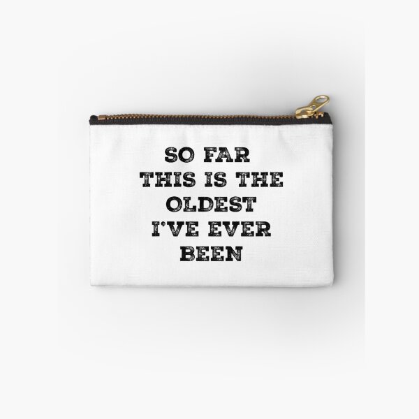 Item preview, so far this is the oldest i've ever been,Dad Grandpa Gift designed and sold by CloudyPress.