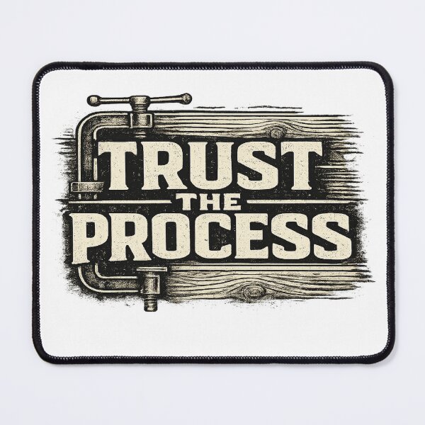 Item preview, Trust The Process Vintage Woodworking Design | Motivational Carpenter Quote designed and sold by rigelcreation.