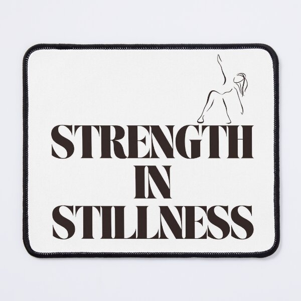 Item preview, Strength in Stillness designed and sold by jpubdesigns.