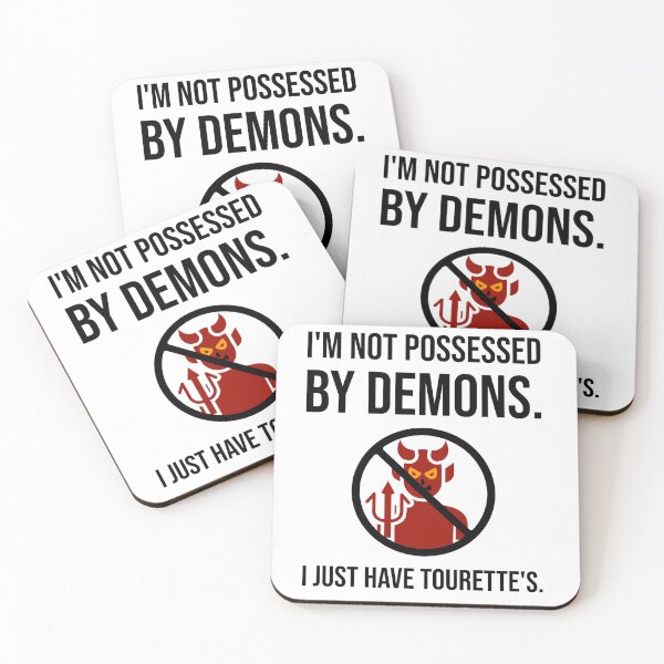 Item preview, I’m not possessed by demons. I just have Tourette’s. designed and sold by Rachel the Artist .