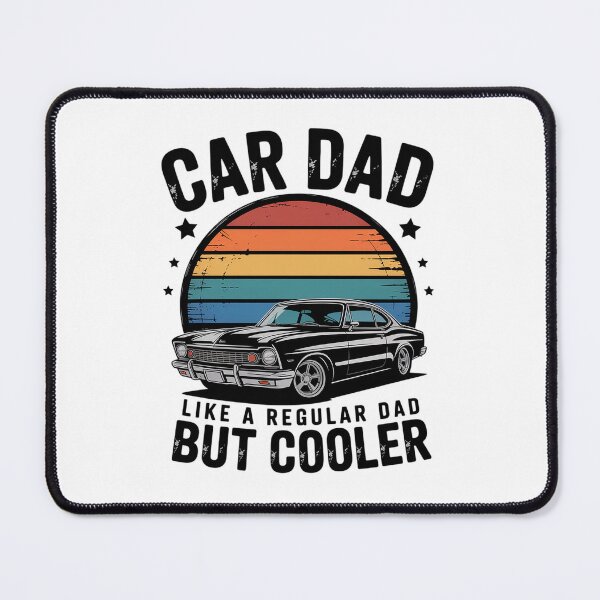 Item preview, Car Cool Dad Regular Dad but Cooler Car Dad designed and sold by BlassmausArt.