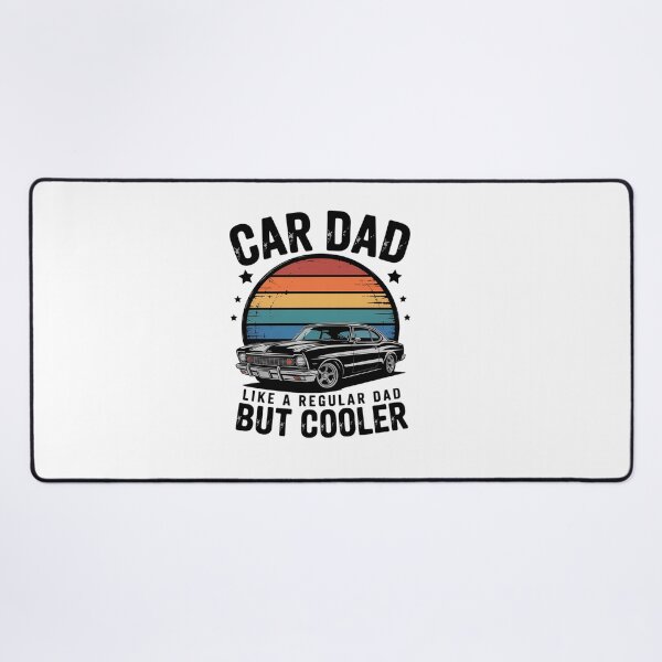 Item preview, Car Cool Dad Regular Dad but Cooler Car Dad designed and sold by BlassmausArt.