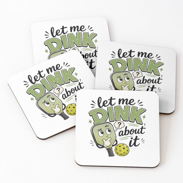 Item preview, Let Me Dink About It designed and sold by sayitlightly.