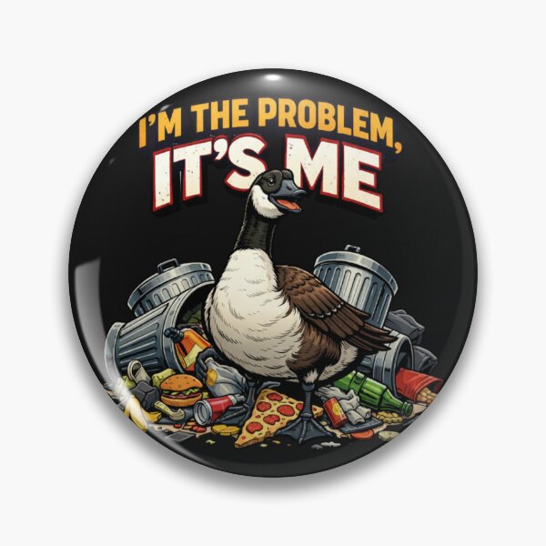 Item preview, I'm The Problem Wild Fowl Messy Litter Humor designed and sold by Tsugraf Designs.