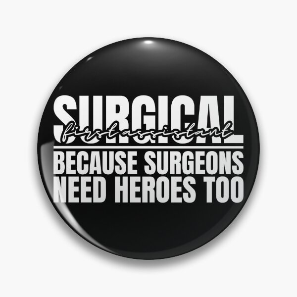 Item preview, Surgical First Assistant Appreciation Surgical Assistant designed and sold by Dondonmart.