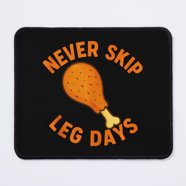 Item preview, Never Skip Leg Days Turkey Drumstick Funny Gym designed and sold by eliramaison.