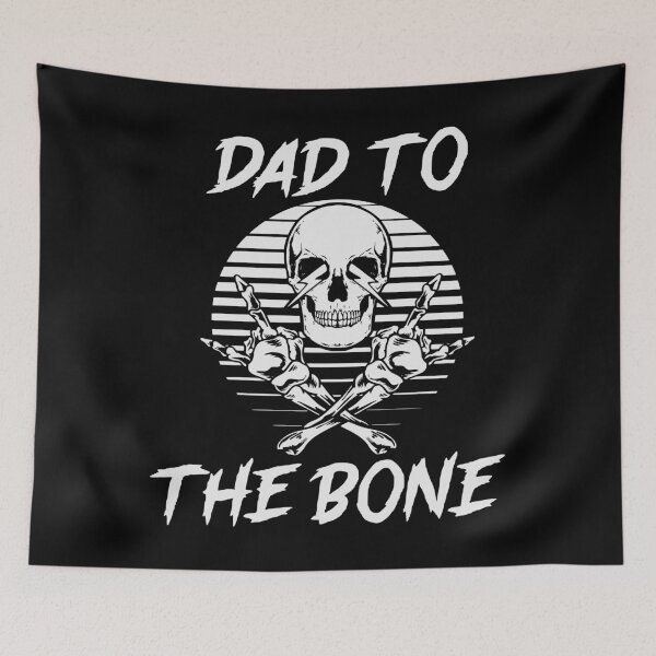 Item preview, DAD TO THE BONE designed and sold by oddwonders.