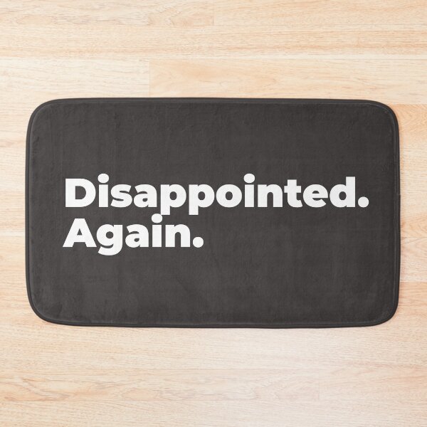 Item preview, Minimalist Relatable Quote “Disappointed Again” Black Aesthetic Typography Design designed and sold by diahsariw.