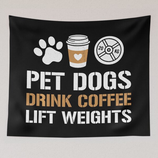 Item preview, Pet Dogs Drink Coffee Lift Weights Gym Humor designed and sold by eliramaison.