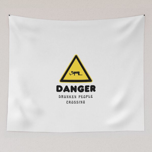 Item preview, Danger. DRUNKEn people crossing designed and sold by Lellenatavarez.