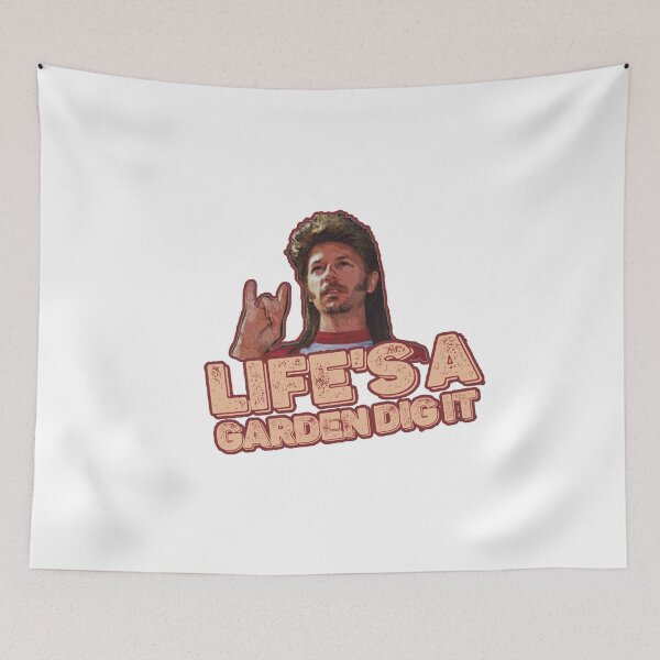 Item preview, Joe Dirt Life's a Garden Dig It Shirt designed and sold by KINGWANI.