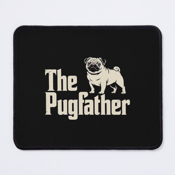 Item preview, Pug Owner The Pugfather Pug Father designed and sold by Ranicholasyy.