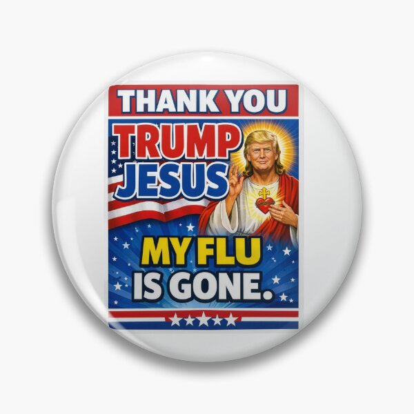 Item preview, Thank you Trump Jesus My Flu is Gone designed and sold by Shirts With Pride.