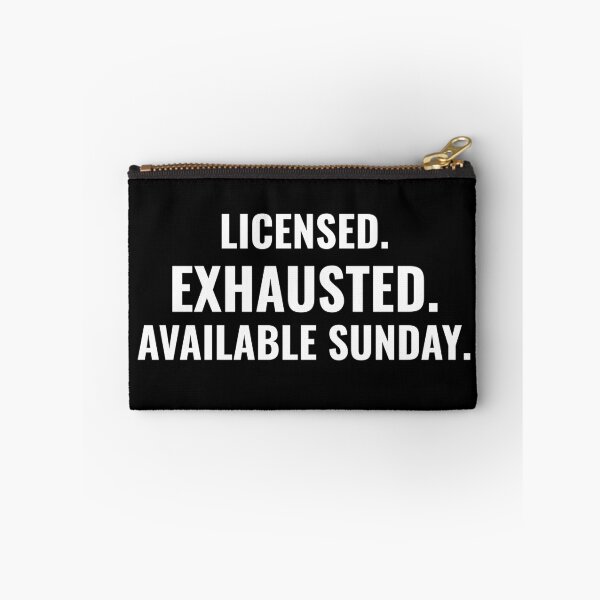 Item preview, LICENSED.EXHAUSTED.AVAILABLE SUNDAY. (Funny Real Estate shirt) designed and sold by DMS STUDIO.