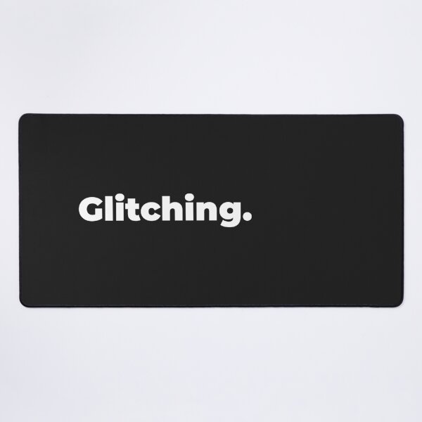 Item preview, Minimalist Relatable Quote “Glitching” Black Aesthetic Typography Design designed and sold by diahsariw.