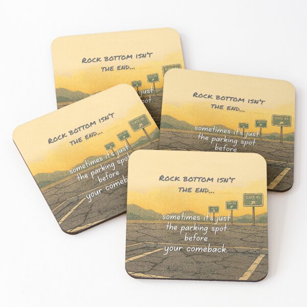 Item preview, Rock Bottom Isn't the End designed and sold by Lost Treasures by Phoenix.