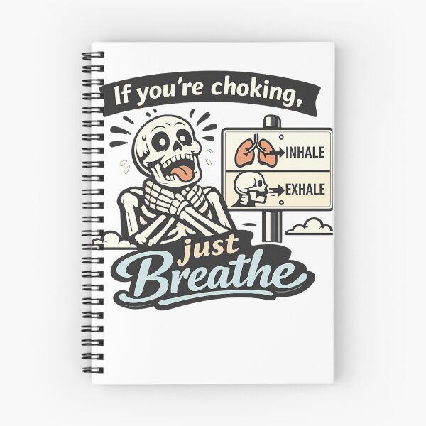 Item preview, If You're Choking Just Breathe Essential T-Shirt designed and sold by SoftSproutstu.