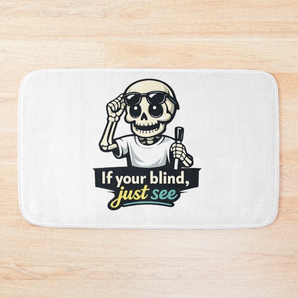 Item preview, If You're Blind Just See Essential T-Shirt designed and sold by SoftSproutstu.