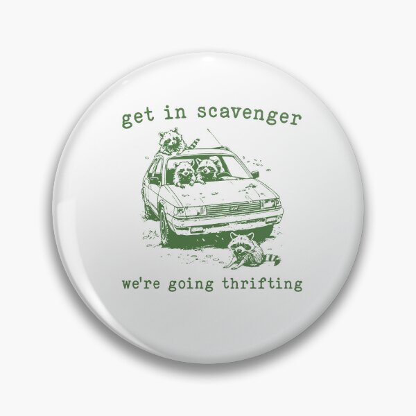 Item preview, Get In Scavanger We Are Going Thrifting Retro designed and sold by kashiart.