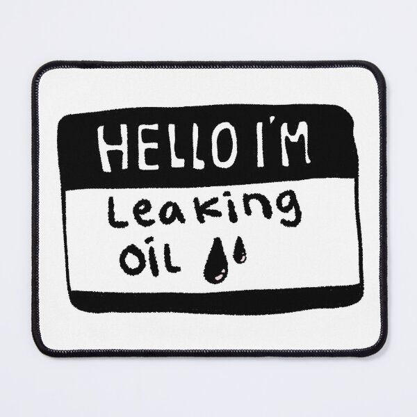 Item preview, Handwritten Hello I Am Leaking Oil Name Tag designed and sold by RNASstuff.